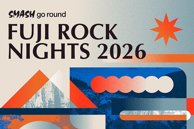 SMASH go round FUJI ROCK NIGHTS 2026